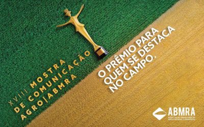 Destaques do marketing do agro são premiados na XVIII Mostra de Comunicação ABMRA