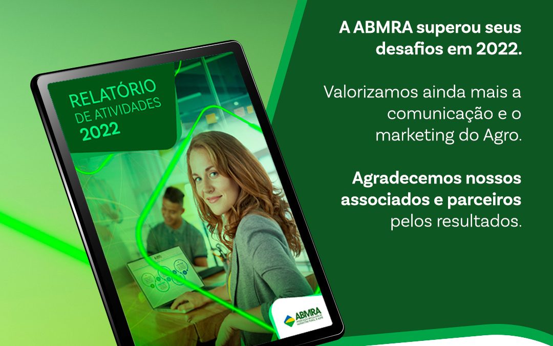 ABMRA celebra resultados e caminha para se consolidar “A Casa dos Profissionais de Marketing e Comunicação do Agro”